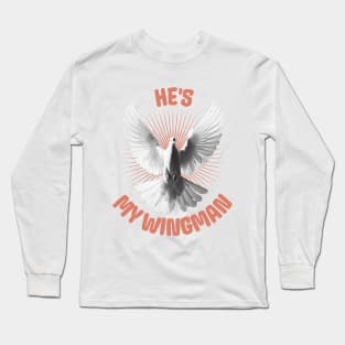 He's My Wingman Long Sleeve T-Shirt